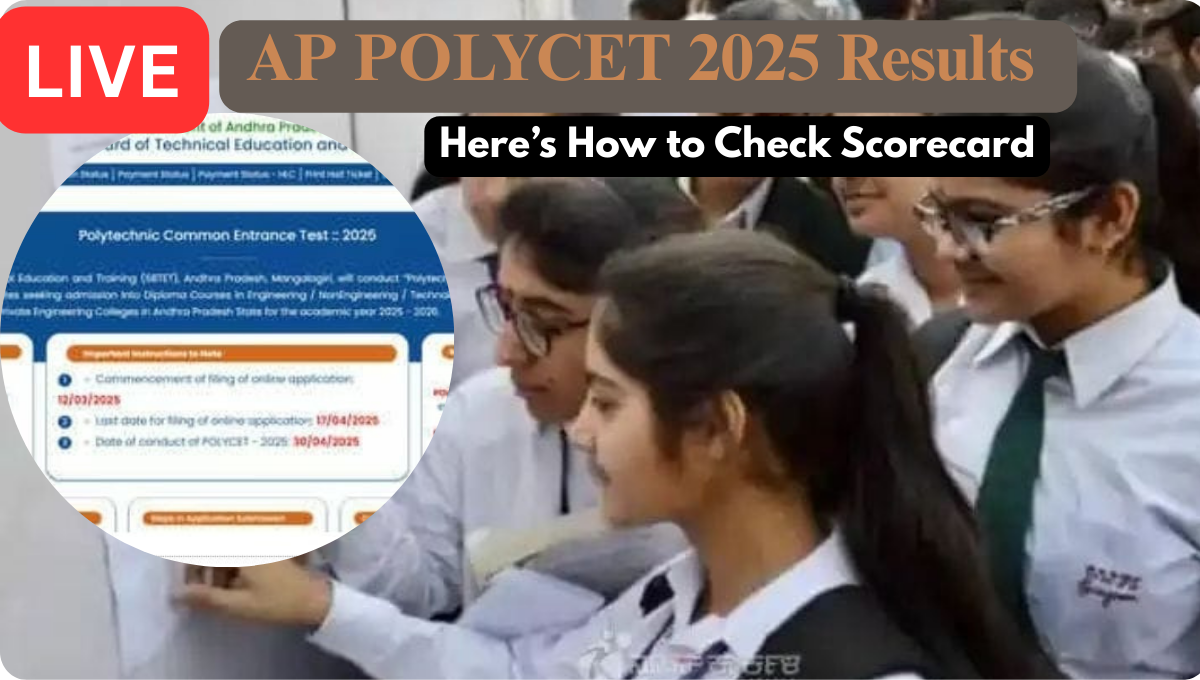 AP POLYCET 2025 Results LIVE: Here’s How You Can Check Scorecard