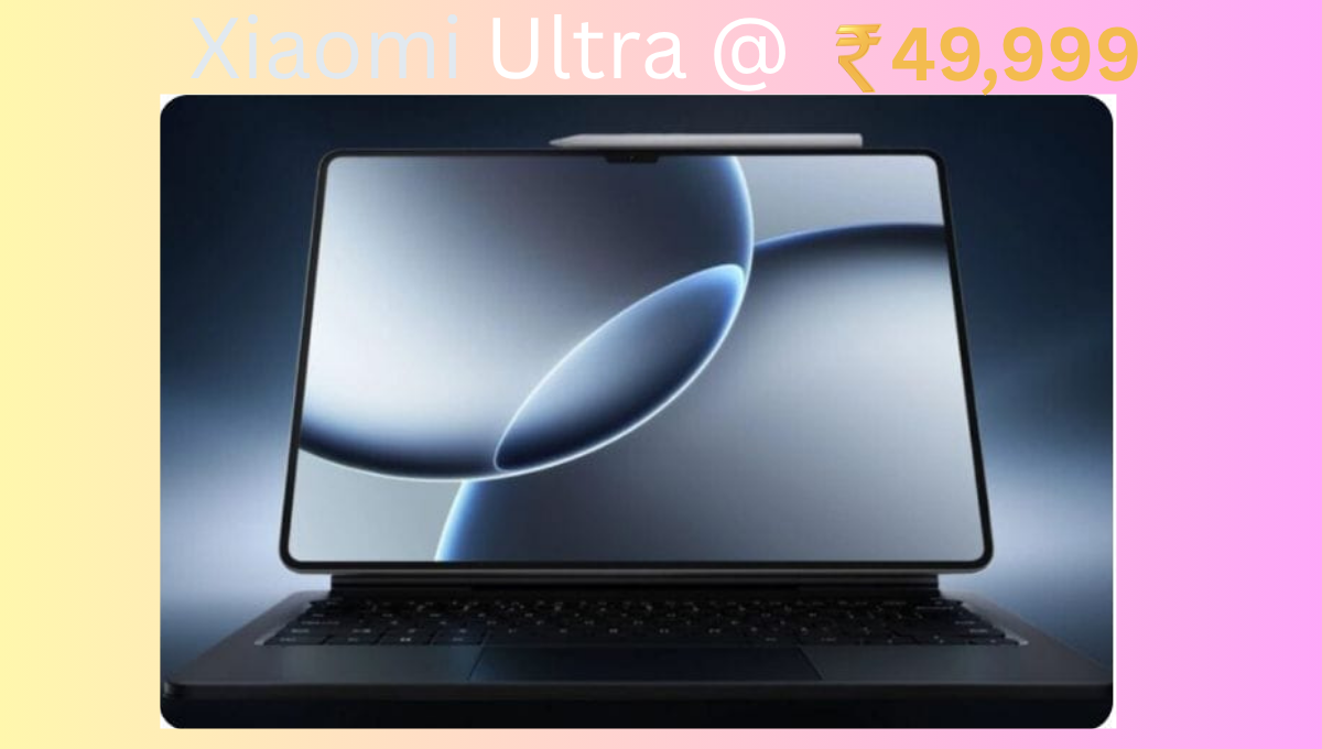Xiaomi Pad 7 Ultra Redefines Tablets with 14″ OLED Display, 3nm Chip & 120W Charging – Starts at ₹49,999
