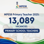 13,089 Vacancies for MPESB 2025